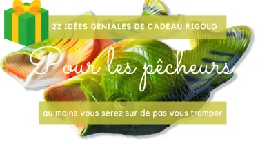 cadeau rigolo pour pêcheur-