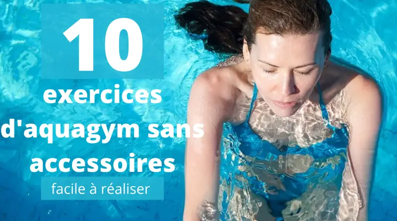 exercices aquagym sans accessoires