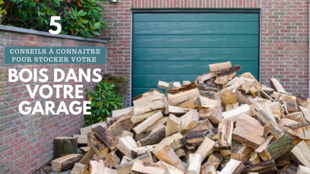 stocker son bois de chauffage dans un garage