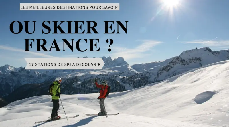 Ou skier en france