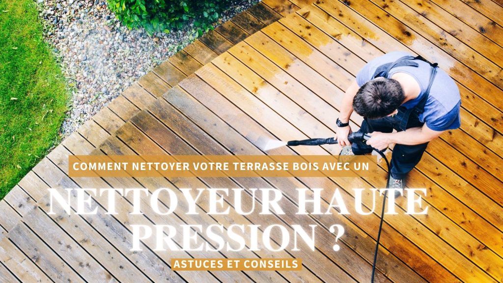 comment laver terrasse au karcher