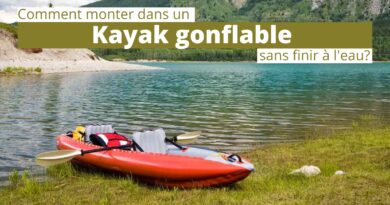 comment monter dans un kayak gonflable